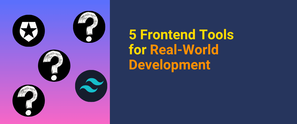 Cover image for 5 Essential React Tools I Learned At My Job