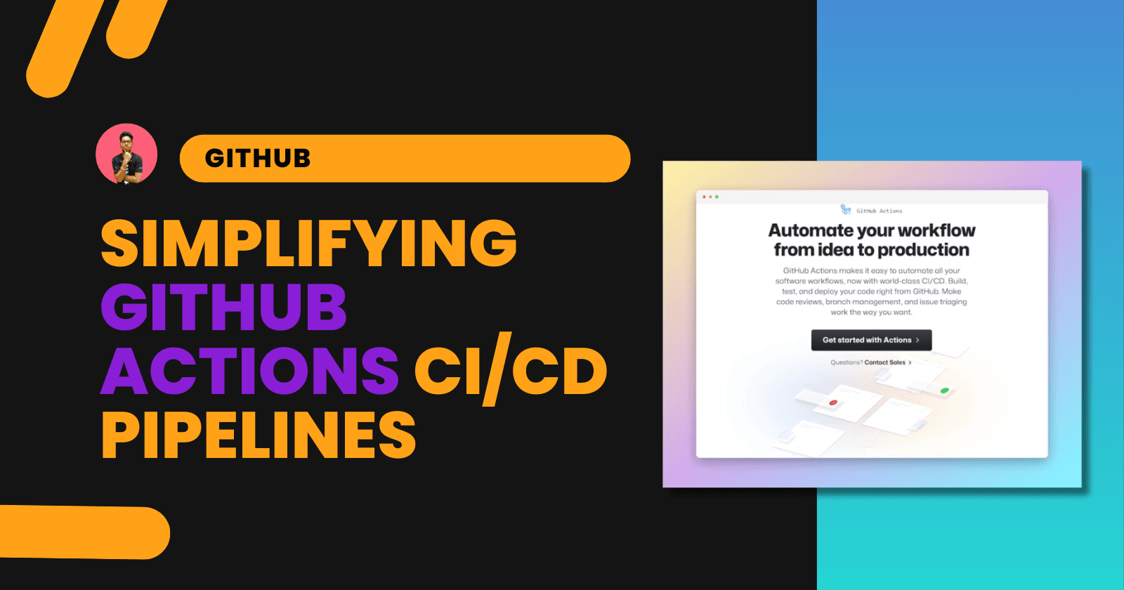 A Beginner's Guide to GitHub Actions for CI/CD