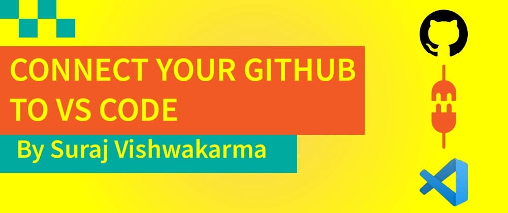 Cover image for Connect Your Github To VS Code